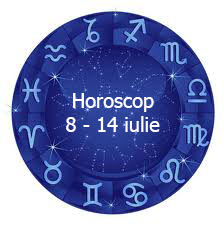 horoscop 8 - 14 iulie