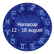 horoscop 12 - 18 august