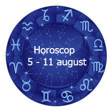 horoscop 5 - 11 august